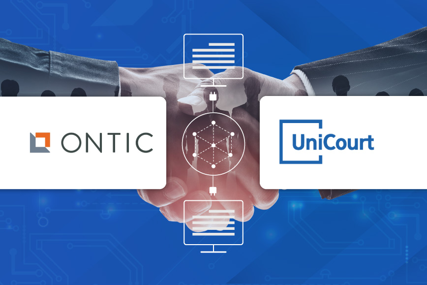 UniCourt’s New Integration Partnership with Ontic’s Protective Intelligence Platform